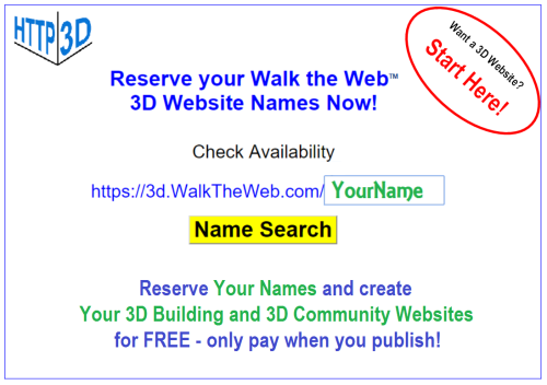 Reserve your 3D Walk the Web Names!